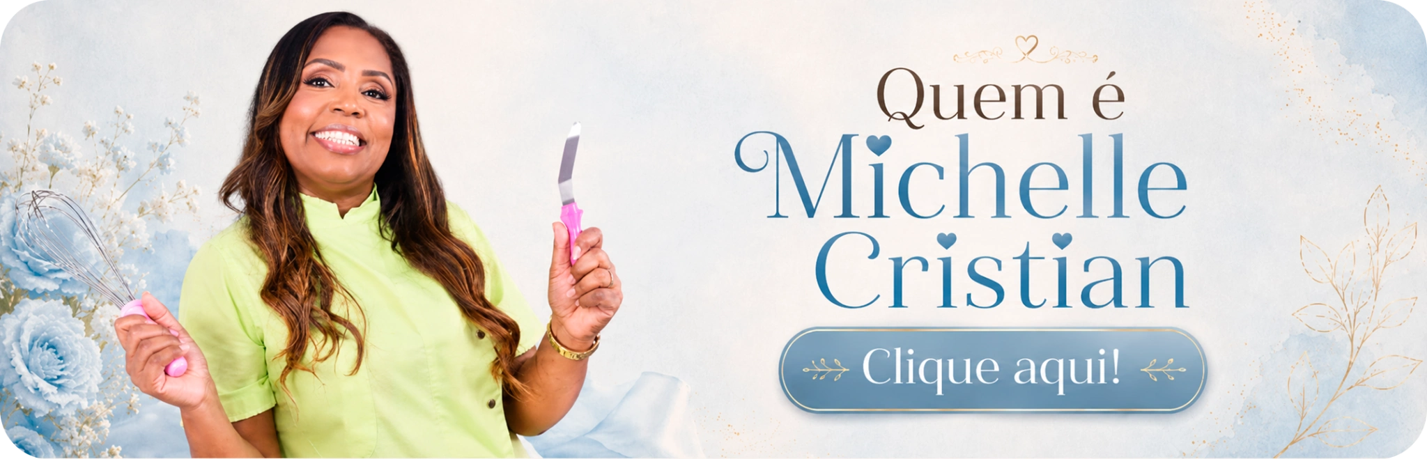 Quem é Michelle Cristian